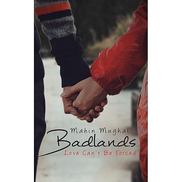 BadLands / Austin Macauley Publishers LLC, Mahin Mughal