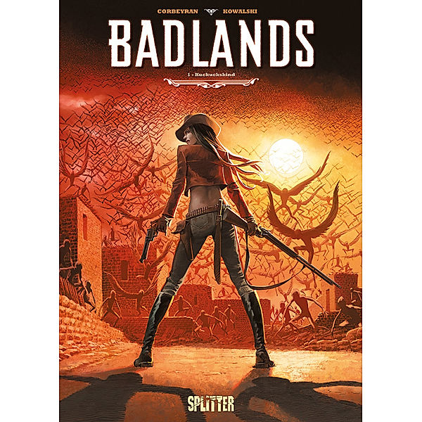 Badlands. Band 1, Eric Corbeyran