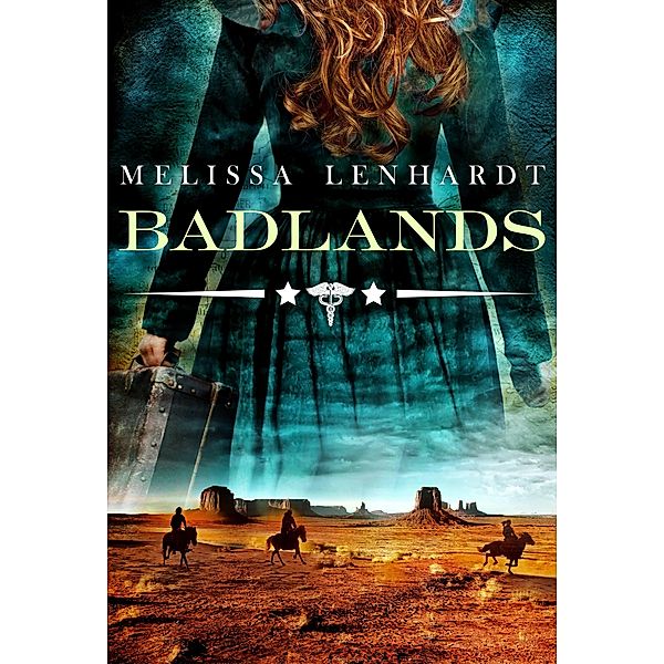 Badlands / Sawbones Bd.3, Melissa Lenhardt