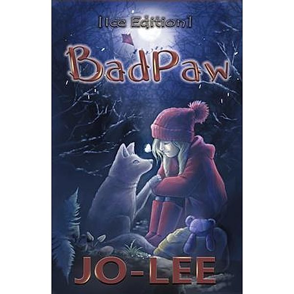 BadPaw [Ice Edition] / Oculus Publications, Jo Lee