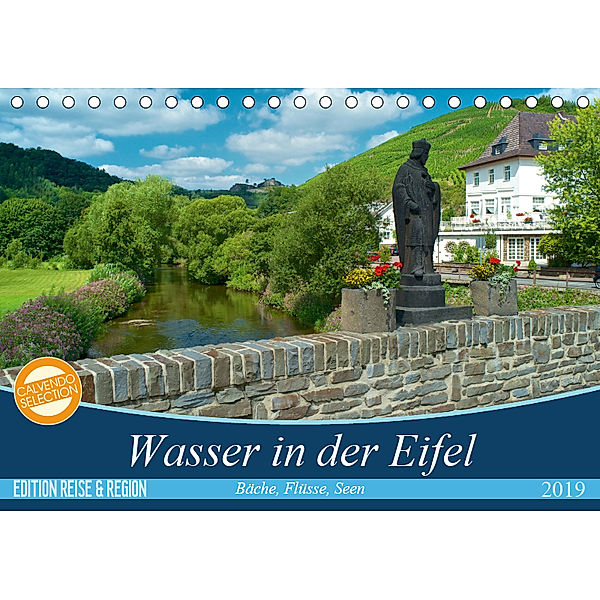 Bäche, Flüsse, Seen - Wasser in der Eifel (Tischkalender 2019 DIN A5 quer), Ralf Mooß