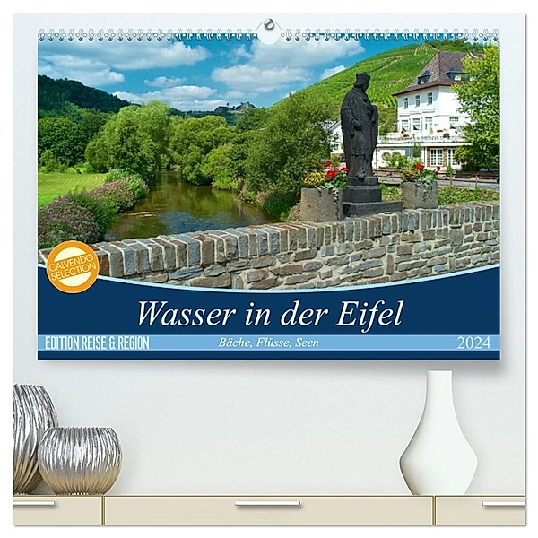 Bäche, Flüsse, Seen - Wasser in der Eifel (hochwertiger Premium Wandkalender 2024 DIN A2 quer), Kunstdruck in Hochglanz, Ralf Mooß