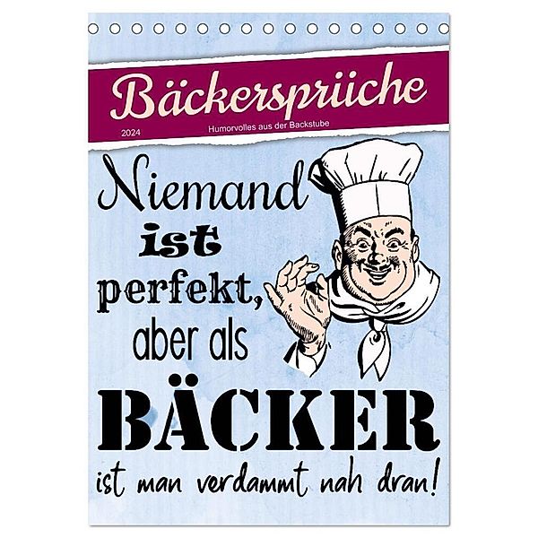 Bäckersprüche (Tischkalender 2024 DIN A5 hoch), CALVENDO Monatskalender, Sabine Löwer