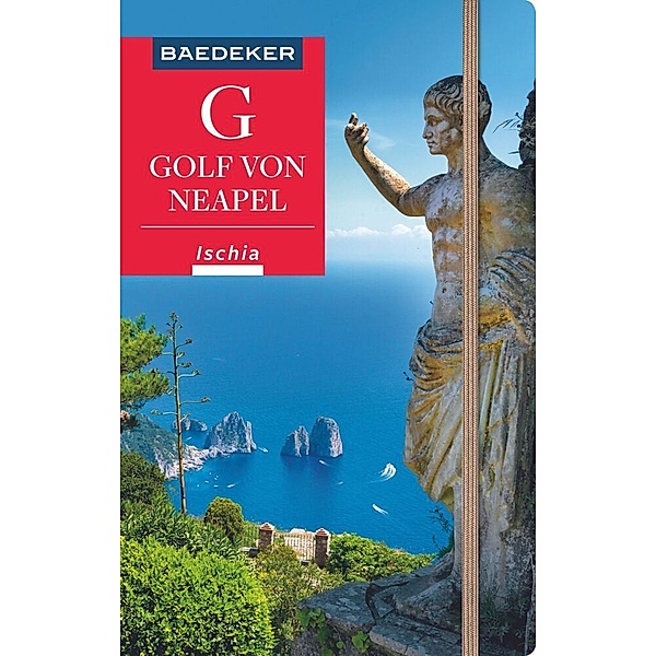 Baedeker Reiseführer / Baedeker Reiseführer Golf von Neapel, Ischia, Peter Amann, Andreas Schlüter