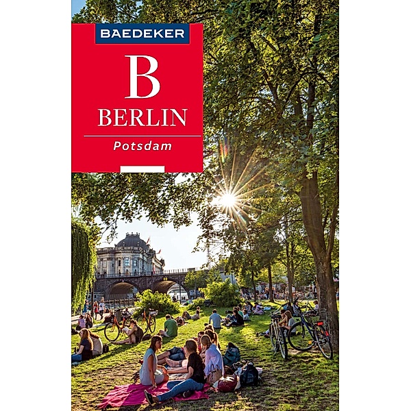 Baedeker Reiseführer Berlin, Potsdam / Baedeker Reiseführer E-Book, Rasso Knoller