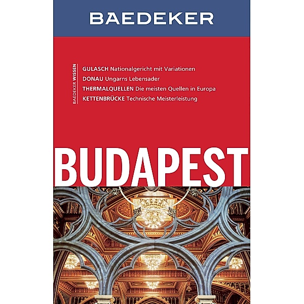 Baedeker Reiseführer Budapest / Baedeker Reiseführer E-Book, Carmen Galenschovski