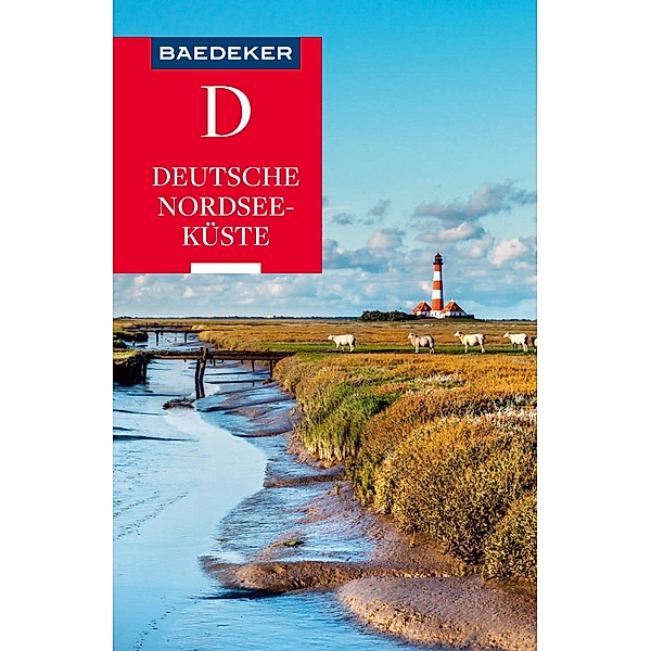 Baedeker Reiseführer Deutsche Nordseeküste / Baedeker Reiseführer, Sven Bremer