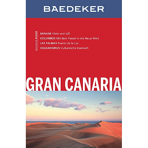 Baedeker Reiseführer E-Book: Baedeker Reiseführer Gran Canaria, Birgit Borowski