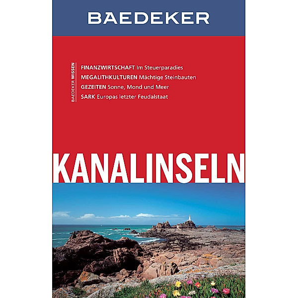 Baedeker Reiseführer E-Book: Baedeker Reiseführer Kanalinseln, Eva Missler