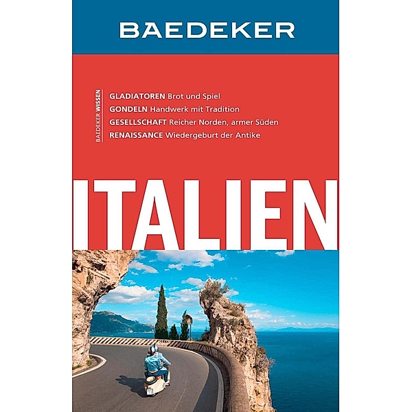 Baedeker Reiseführer E-Book: Baedeker Reiseführer Italien, Anja Schliebitz, Bernhard Abend