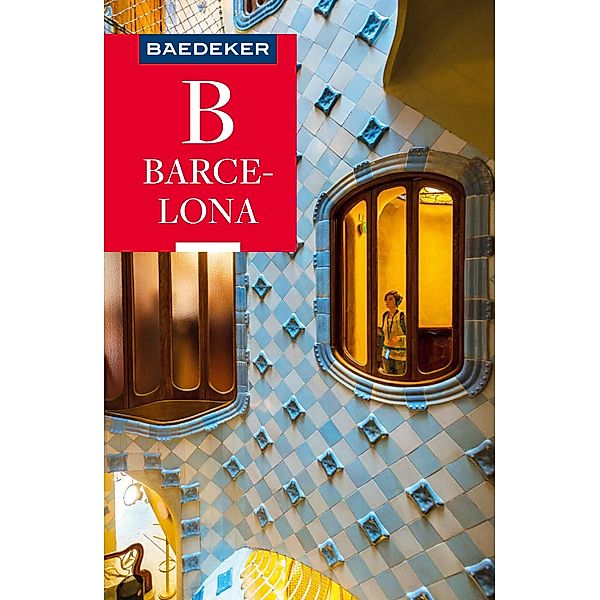 Baedeker Reiseführer E-Book Barcelona / Baedeker Reiseführer E-Book, Lothar Schmidt, Achim Bourmer, Cordula Rabe