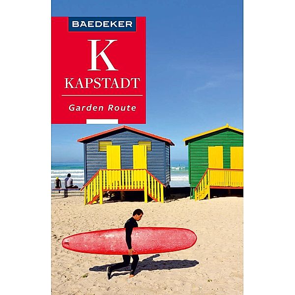Baedeker Reiseführer E-Book Kapstadt, Winelands, Garden Route / Baedeker Reiseführer E-Book, Daniela Schetar, Madeleine Reincke