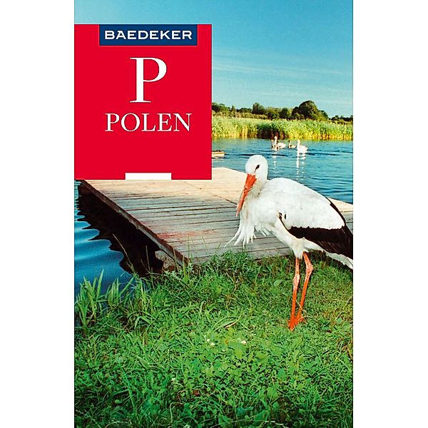 Baedeker Reiseführer E-Book Polen / Baedeker Reiseführer E-Book, Dieter Schulze, Izabella Gawin