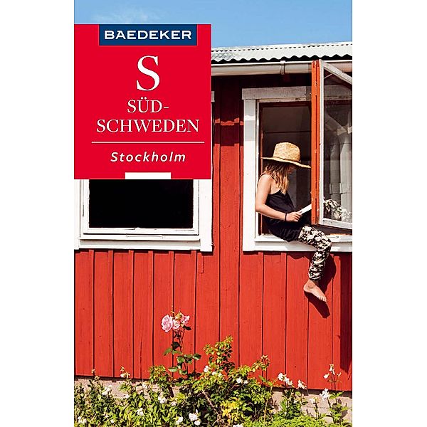 Baedeker Reiseführer E-Book Südschweden, Stockholm / Baedeker Reiseführer E-Book, Juliane Hansen, Hilke Maunder