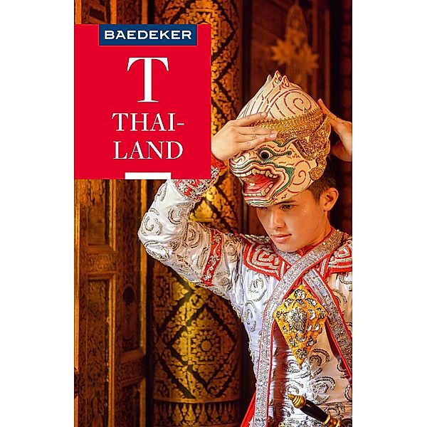 Baedeker Reiseführer E-Book Thailand / Baedeker Reiseführer E-Book, Jochen Müssig