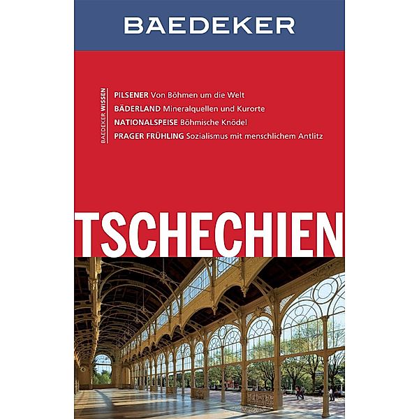 Baedeker Reiseführer E-Book Tschechien / Baedeker Reiseführer E-Book, Helmuth Weiss, André Micklitza, Kerstin Micklitza