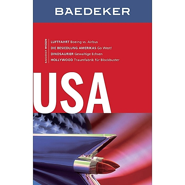 Baedeker Reiseführer E-Book USA / Baedeker Reiseführer E-Book, Ole Helmhausen