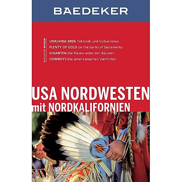 Baedeker Reiseführer E-Book USA Nordwesten / Baedeker Reiseführer E-Book, Ole Helmhausen