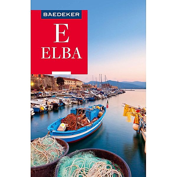 Baedeker Reiseführer Elba / Baedeker Reiseführer E-Book, Jürgen Sorges