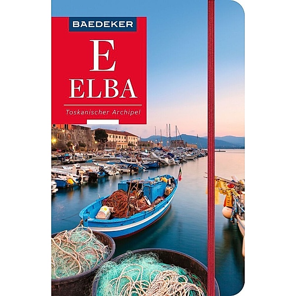 Baedeker Reiseführer Elba, Toskanischer Archipel, Jürgen Sorges