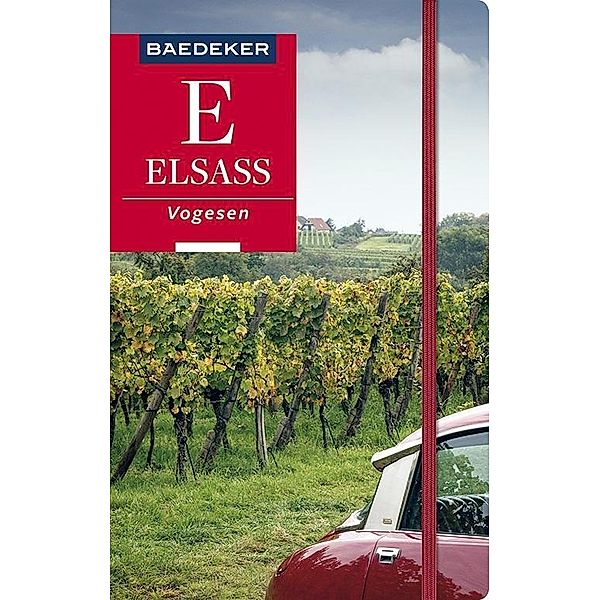 Baedeker Reiseführer Elsass, Vogesen, Dina Stahn, Achim Bourmer