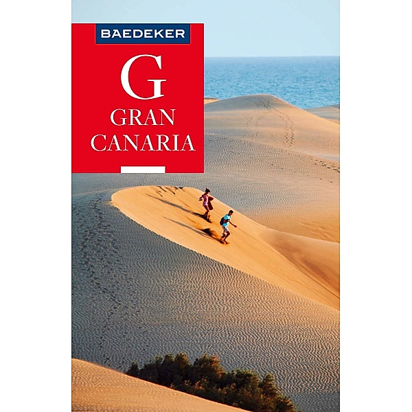 Baedeker Reiseführer Gran Canaria / Baedeker Reiseführer E-Book, Rolf Goetz