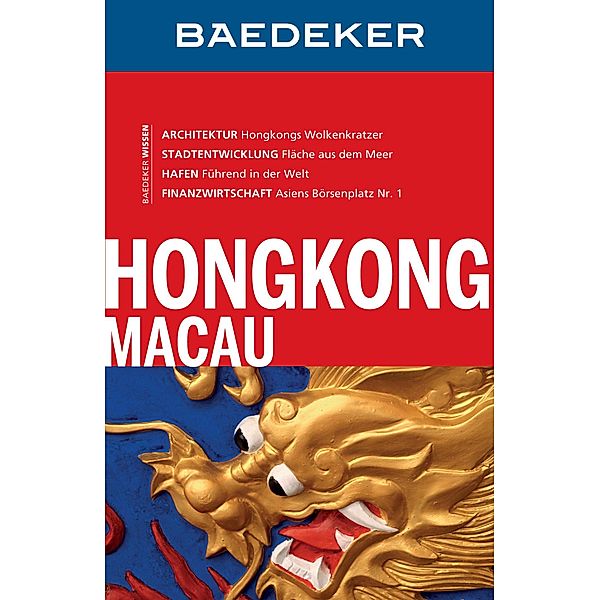 Baedeker Reiseführer Hongkong, Heiner F. Gstaltmayr