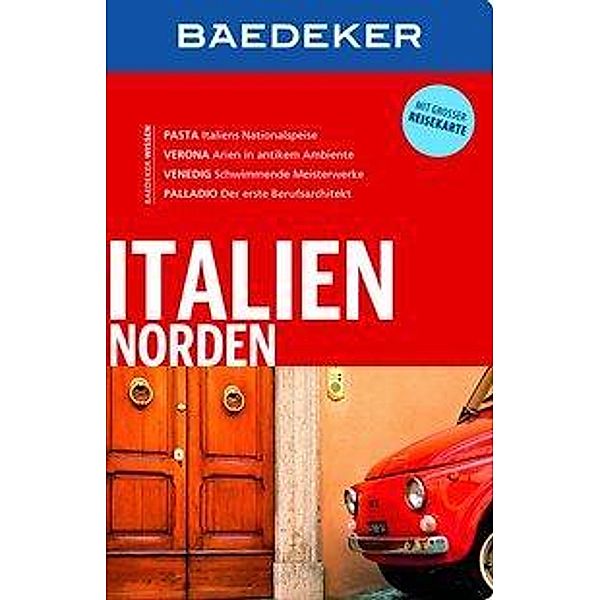 Baedeker Reiseführer Italien Norden, Bernhard Abend, Anja Schliebitz