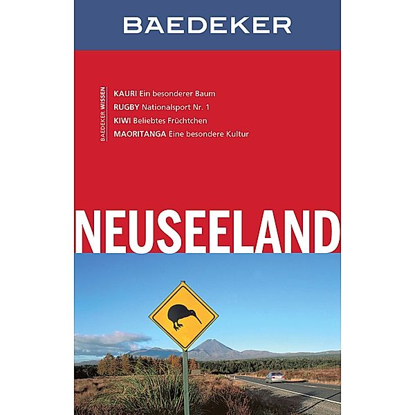 Baedeker Reiseführer Neuseeland / Baedeker Reiseführer E-Book, Helmut Linde, Andrea Mecke