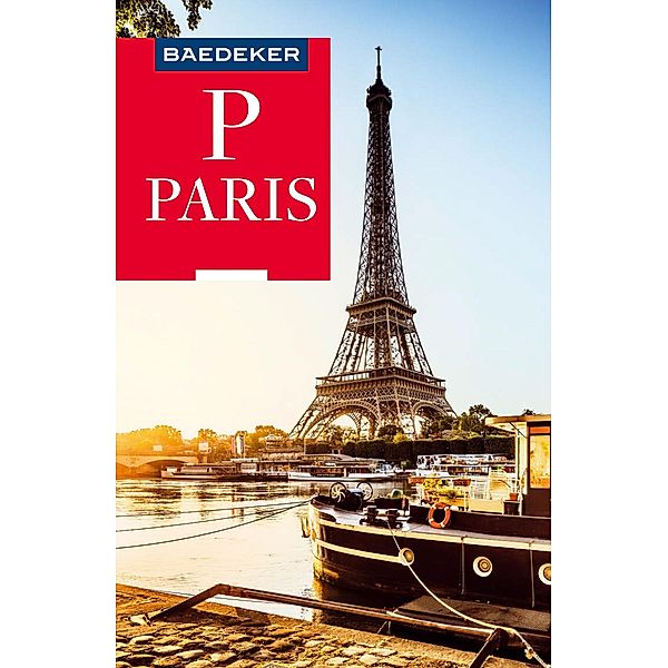 Baedeker Reiseführer Paris / Baedeker Reiseführer E-Book, Madeleine Reincke, Hilke Maunder