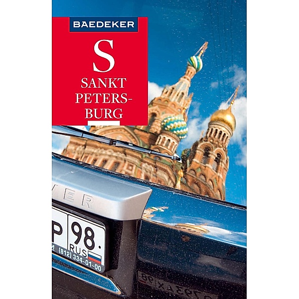Baedeker Reiseführer Sankt Petersburg / Baedeker Reiseführer E-Book, Veronika Wengert, Lothar Deeg, Birgit Borowski