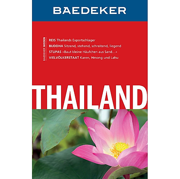 Baedeker Reiseführer Thailand, Heiner F. Gstaltmayr