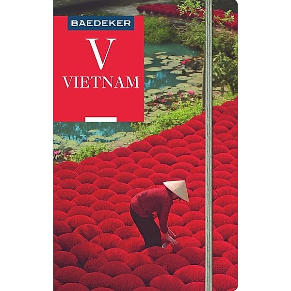 Baedeker Reiseführer Vietnam, Martina Miethig