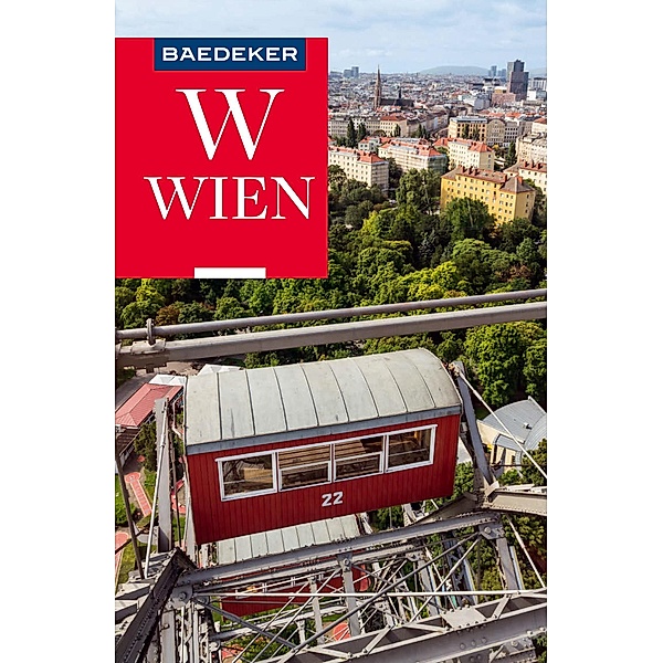 Baedeker Reiseführer Wien / Baedeker Reiseführer E-Book, Dina Stahn