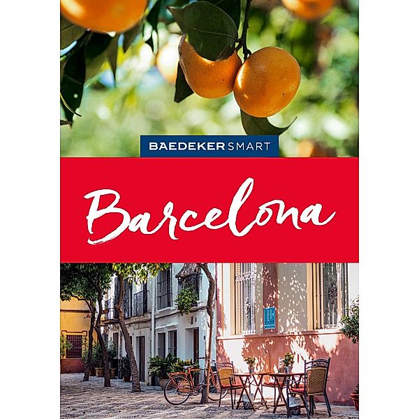 Baedeker SMART Reiseführer Barcelona / Baedeker SMART Reiseführer E-Book, Lothar Schmidt