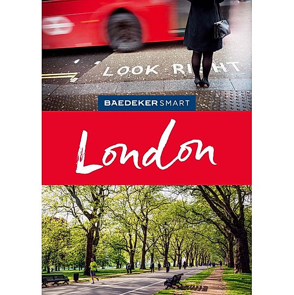 Baedeker SMART Reiseführer E-Book London / Baedeker SMART Reiseführer E-Book, Birgit Weber