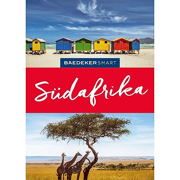 Baedeker SMART Reiseführer E-Book Südafrika / Baedeker SMART Reiseführer E-Book, Friedrich Köthe