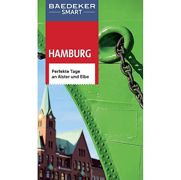 Baedeker SMART Reiseführer Hamburg, Dorothea Heintze, Manu Schmickler