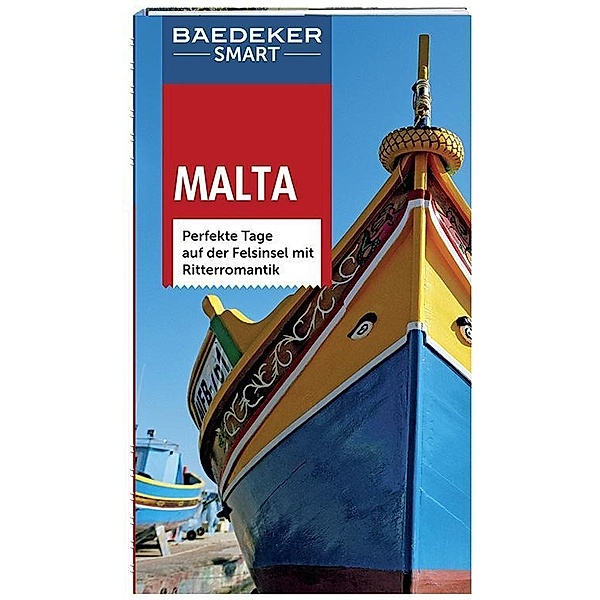 Baedeker SMART Reiseführer Malta, Klaus Bötig, Paul Murphy, Pat Levy
