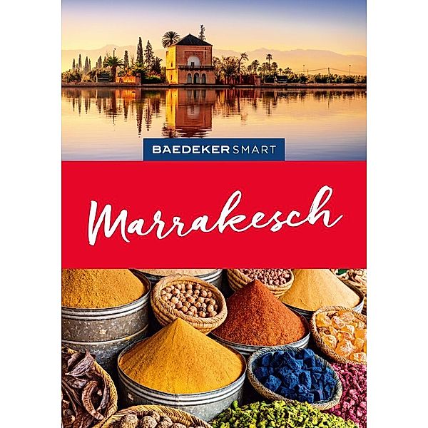 Baedeker SMART Reiseführer Marrakesch, Muriel Brunswig