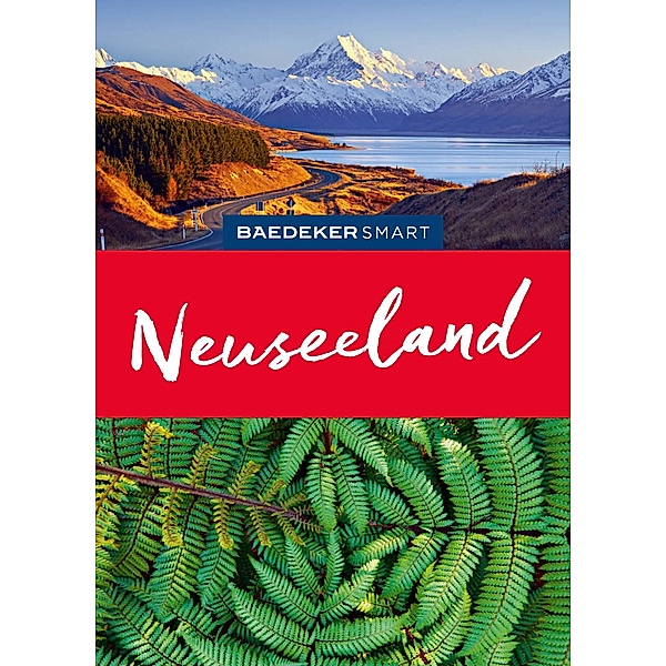 Baedeker SMART Reiseführer Neuseeland / Baedeker SMART Reiseführer E-Book, Bruni Gebauer, Stefan Huy