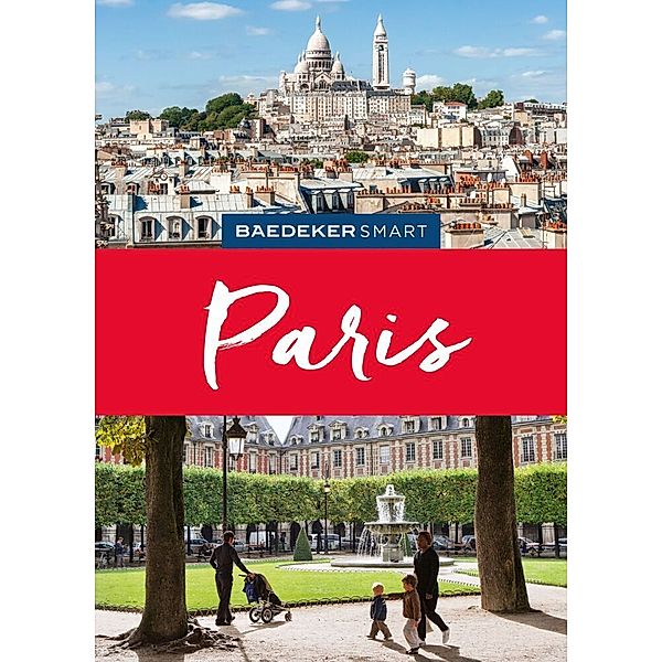 Baedeker SMART Reiseführer Paris, Waltraud Pfister-Bläske