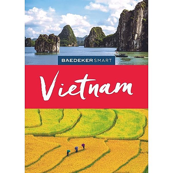 Baedeker SMART Reiseführer Vietnam, Martina Miethig