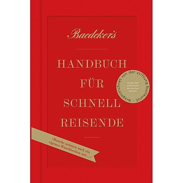 Baedeker's Handbuch für Schnellreisende, Christian Koch, Rainer Eisenschmid, Hasso Spode, Philip Laubach-Kiani