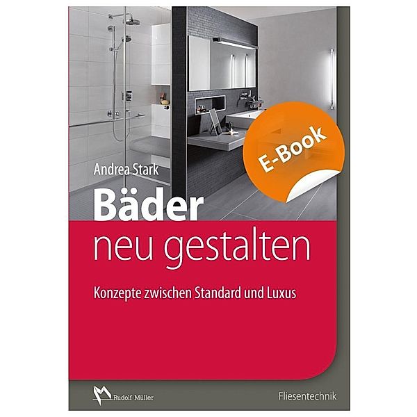 Bäder im Bestand neu gestalten - E-Book (PDF), Andrea Stark