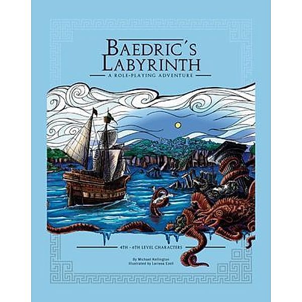 Baedric's Labyrinth / Vasto's Vault Bd.1, Michael Kellington
