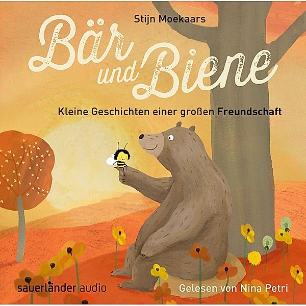 Bär und Biene - Kleine Geschichten einer großen Freundschaft, 1 Audio-CD, Stijn Moekaars