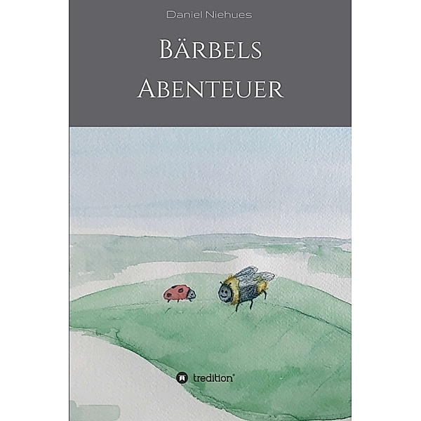 Bärbels Abenteuer, Daniel Niehues, Sabrina Trox