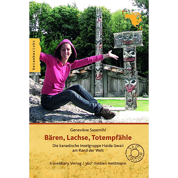 Bären, Lachse, Totempfähle, Geneviève Susemihl