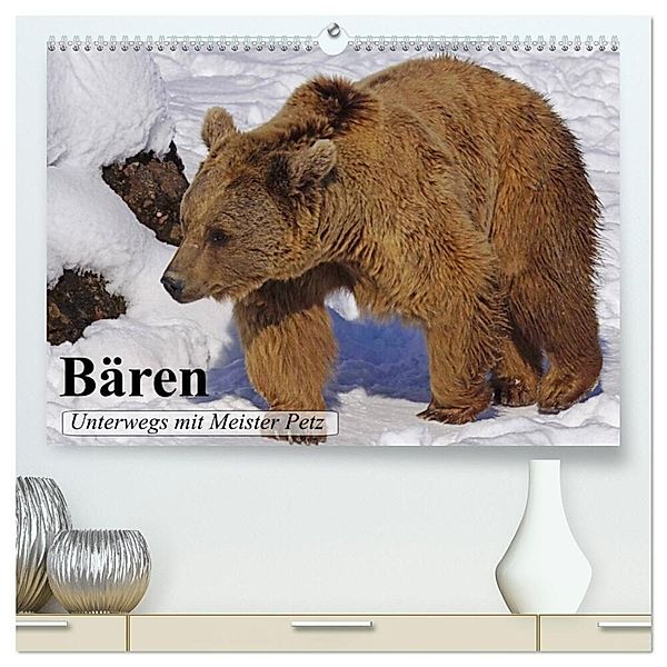 Bären. Unterwegs mit Meister Petz (hochwertiger Premium Wandkalender 2024 DIN A2 quer), Kunstdruck in Hochglanz, Elisabeth Stanzer
